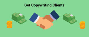 Get Copywriting Clients